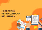 Panduan Strategis Perencanaan Keuangan: Menuju Kebebasan Finansial